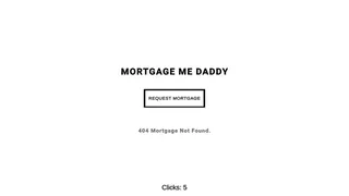 Mortgage Me Daddy