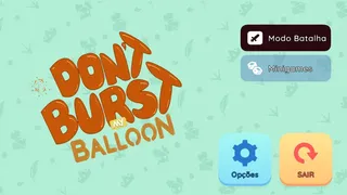 Don´t Burst My Balloon