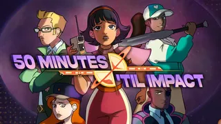 50 Minutes 'Til Impact