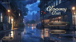 Gloomy Clues Remake