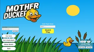 Mother Ducker