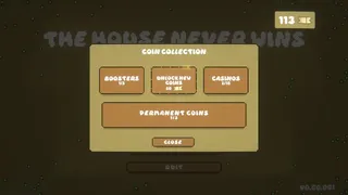 Скриншот 5 к игре The House Never Wins