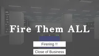 Скриншот к игре Fire Them All Fire Them All