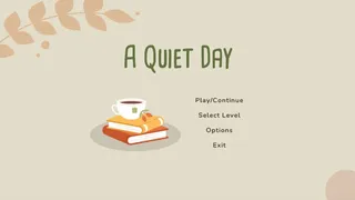 Скриншот к игре A Quiet Day A Quiet Day