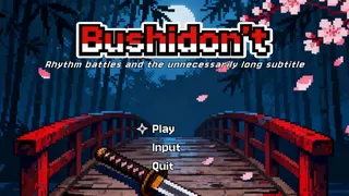 Bushidon't: Rhythm battles and the unnecessarily long subtitle