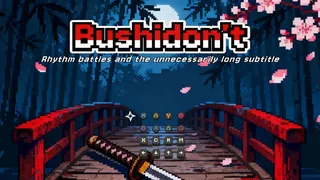 Скриншот 6 к игре Bushidon't: Rhythm battles and the unnecessarily long subtitle
