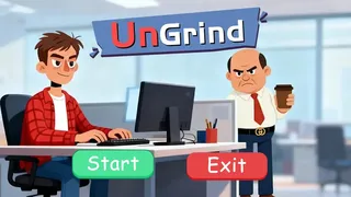 UnGrind