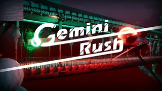Gemini Rush