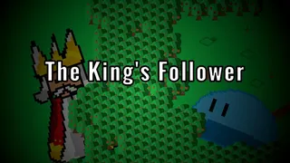 The King's Follower