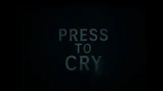 Press to Cry