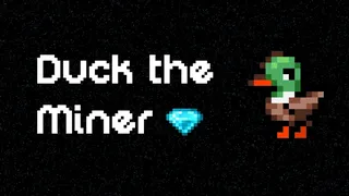 Duck the Miner