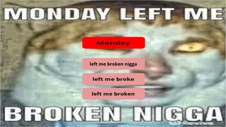 Monday Left Me Broken Collection