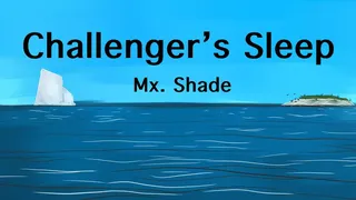 Challenger's Sleep