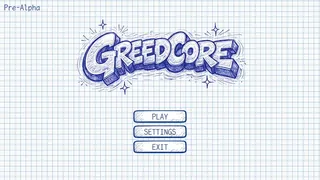 Скриншот 5 к игре GreedCore