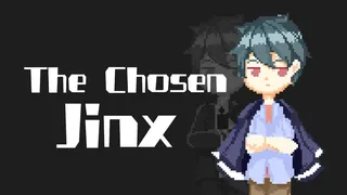 The Chosen Jinx