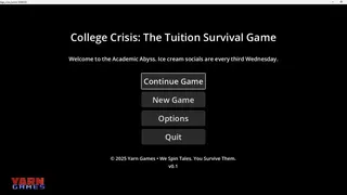 College Crisis: The Tuition Survival Game
