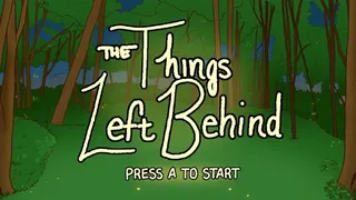 The Things Left Behind