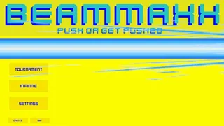 BeamMaxx: Push or Get Pushed