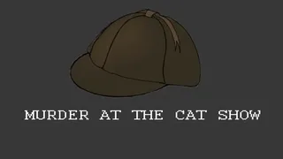 Murder at the Cat Show