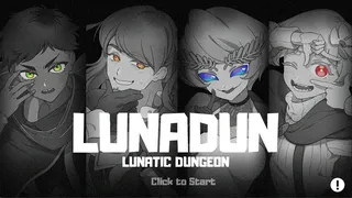 LUNADUN: LUNATIC DUNGEON