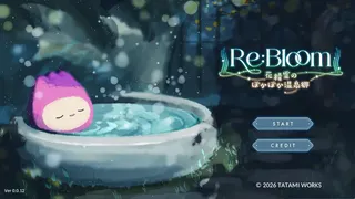 Re:Bloom 花精霊のぽかぽか温泉郷