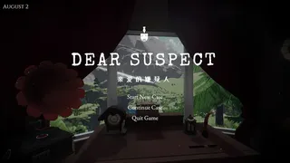 DEAR SUSPECT