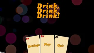 Drink, Drink, Drink!