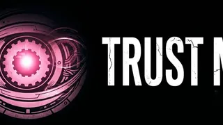 Скриншот 6 к игре Trust Me