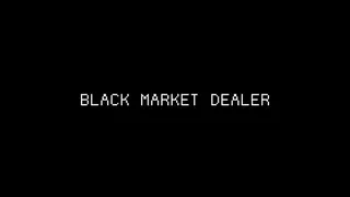 Black Market Dealer