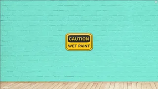 CAUTION WET PAINT