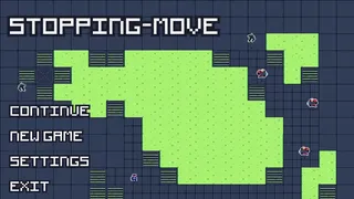 Stopping Move