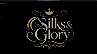 Silks & Glory