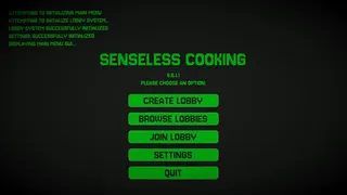 Senseless Cooking