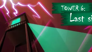 Tower 6: Last Signal