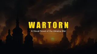Wartorn: визуальная новелла о войне в Украине