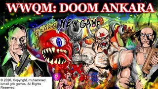 WWQM: Doom Ankara