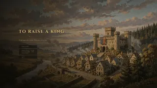 To Raise a King