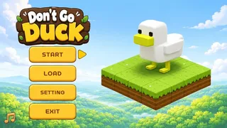 Don't Go Duck