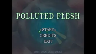 Polluted Flesh