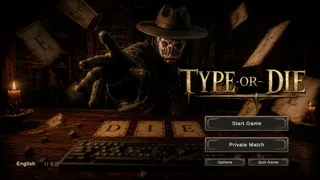 TYPE OR DIE