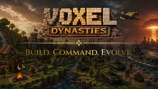 Voxel Dynasties