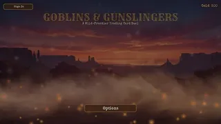 Goblins and Gunslingers