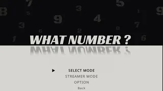 WHAT NUMBER?