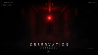 Скриншот 8 к игре Observation Protocol: The Observed