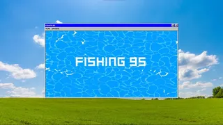 Fishing 95