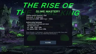 The Rise Of The Slime King
