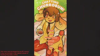 Chatting ChurroBun