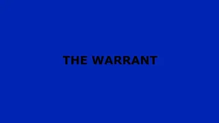 The Warrant