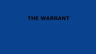 The Warrant