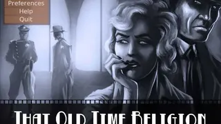 Скриншот 2 к игре That Old Time Religion